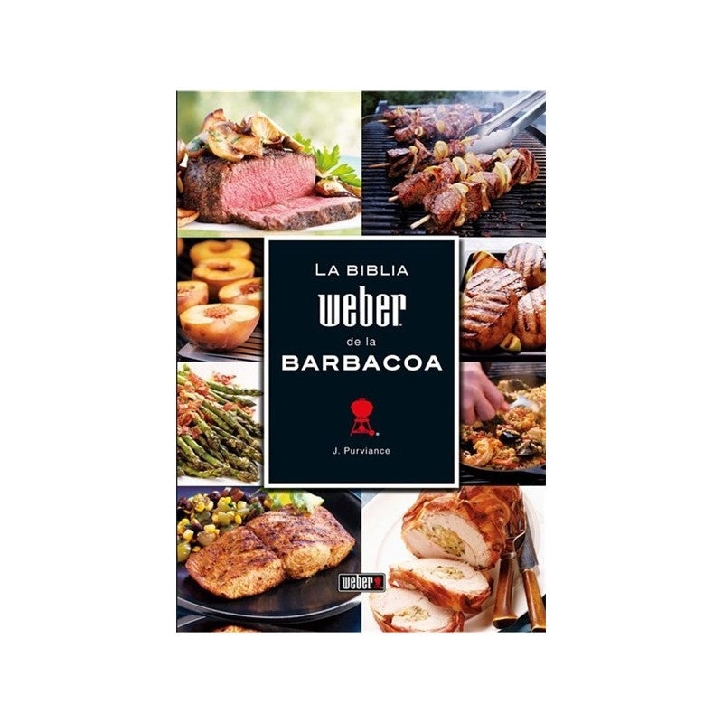 THE WEBER BIBLE OF BARBECUE
